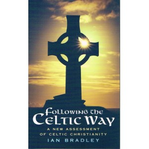 Following The Celtic Way by Ian Bradley
